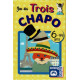 Trois chapo, Orang Outan Editions