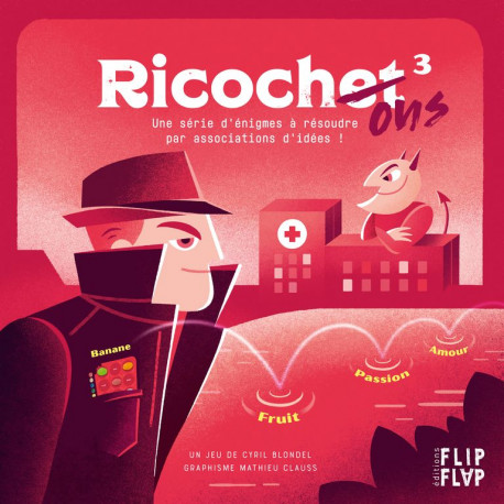 Ricochet 3 (ricochons), rouge, quand Satan brouille l'écoute