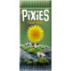 Pixies, Bombyx, extension Flower Power