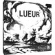 Lueur, Bombyx Chassez l’obscurité !