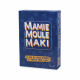 Mamie, Moule Maki, Tailemi éditions